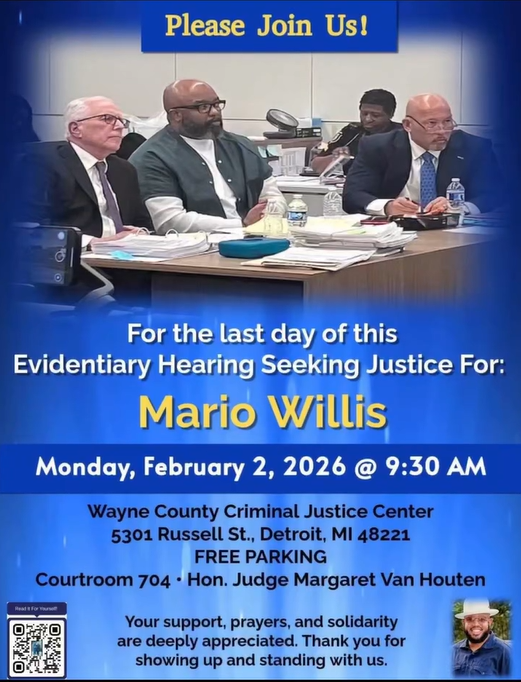 A courtroom scene with three men seated at a table, representing legal counsel, discussing a case. The notice details an evidentiary hearing for Mario Willis, scheduled for February 2, 2026, at the Wayne County Criminal Justice Center in Detroit. Includes information on free parking and acknowledges community support.