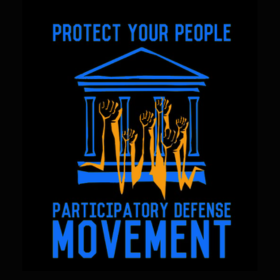 A graphic design featuring raised hands symbolizing support, with the text 'Protect Your People' and 'Participatory Defense Movement' below a stylized building.